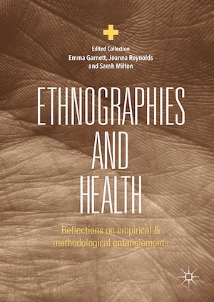 Téléchargez le livre :  Ethnographies and Health