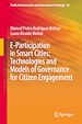 Télécharger le livre :  E-Participation in Smart Cities: Technologies and Models of Governance for Citizen Engagement