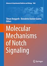 Télécharger le livre :  Molecular Mechanisms of Notch Signaling