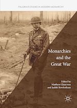 Télécharger le livre :  Monarchies and the Great War