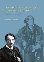 Télécharger le livre :  The Influence of Oscar Wilde on W.B. Yeats