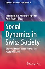 Télécharger le livre :  Social Dynamics in Swiss Society