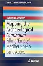 Télécharger le livre :  Mapping the Archaeological Continuum