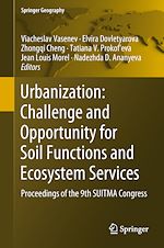 Télécharger le livre :  Urbanization: Challenge and Opportunity for Soil Functions and Ecosystem Services