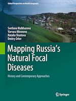 Télécharger le livre :  Mapping Russia's Natural Focal Diseases