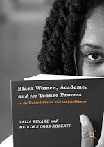 Télécharger le livre :  Black Women, Academe, and the Tenure Process in the United States and the Caribbean