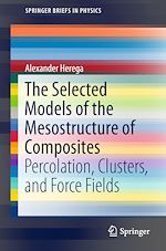 Télécharger le livre :  The Selected Models of the Mesostructure of Composites