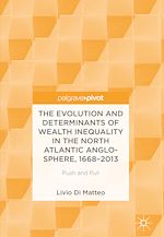 Télécharger le livre :  The Evolution and Determinants of Wealth Inequality in the North Atlantic Anglo-Sphere, 1668–2013