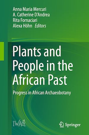Téléchargez le livre :  Plants and People in the African Past