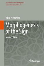 Télécharger le livre :  Morphogenesis of the Sign