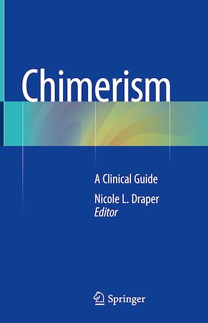 Téléchargez le livre :  Chimerism