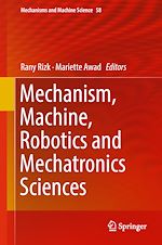 Download this eBook Mechanism, Machine, Robotics and Mechatronics Sciences