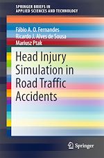 Télécharger le livre :  Head Injury Simulation in Road Traffic Accidents