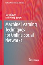 Télécharger le livre :  Machine Learning Techniques for Online Social Networks