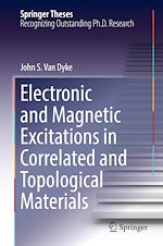 Télécharger le livre :  Electronic and Magnetic Excitations in Correlated and Topological Materials