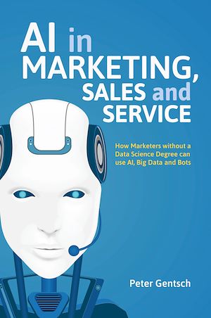 Téléchargez le livre :  AI in Marketing, Sales and Service