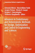 Télécharger le livre :  Advances in Evolutionary and Deterministic Methods for Design, Optimization and Control in Engineering and Sciences