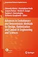 Télécharger le livre :  Advances in Evolutionary and Deterministic Methods for Design, Optimization and Control in Engineering and Sciences