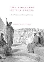 Télécharger le livre :  The Beginning of the Gospel
