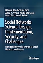 Télécharger le livre :  Social Networks Science: Design, Implementation, Security, and Challenges