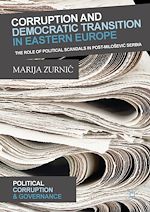 Télécharger le livre :  Corruption and Democratic Transition in Eastern Europe