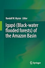 Télécharger le livre :  Igapó (Black-water flooded forests) of the Amazon Basin