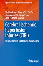 Télécharger le livre :  Cerebral Ischemic Reperfusion Injuries (CIRI)