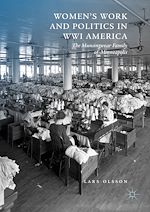 Télécharger le livre :  Women's Work and Politics in WWI America