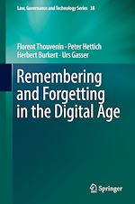 Download this eBook Remembering and Forgetting in the Digital Age