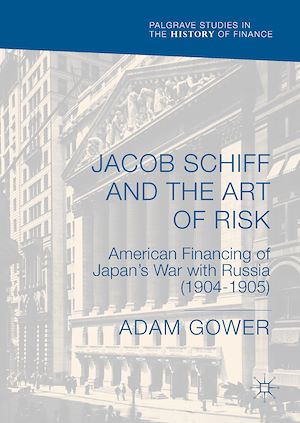 Download the eBook: Jacob Schiff and the Art of Risk