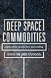 Télécharger le livre :  Deep Space Commodities