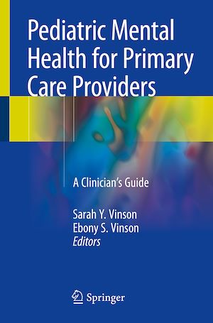 Téléchargez le livre :  Pediatric Mental Health for Primary Care Providers