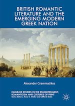 Télécharger le livre :  British Romantic Literature and the Emerging Modern Greek Nation