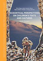 Télécharger le livre :  Ecocritical Perspectives on Children's Texts and Cultures
