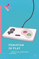 Télécharger le livre :  Feminism in Play