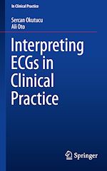 Télécharger le livre :  Interpreting ECGs in Clinical Practice