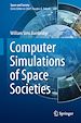 Télécharger le livre :  Computer Simulations of Space Societies