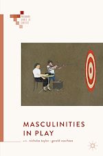 Télécharger le livre :  Masculinities in Play