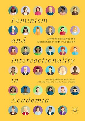 Téléchargez le livre :  Feminism and Intersectionality in Academia