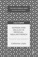 Télécharger le livre :  Samson and Delilah in Medieval Insular French