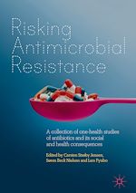 Télécharger le livre :  Risking Antimicrobial Resistance