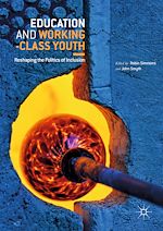 Télécharger le livre :  Education and Working-Class Youth
