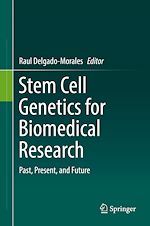 Télécharger le livre :  Stem Cell Genetics for Biomedical Research