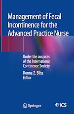 Télécharger le livre :  Management of Fecal Incontinence for the Advanced Practice Nurse