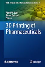 Télécharger le livre :  3D Printing of Pharmaceuticals