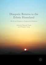 Télécharger le livre :  Diasporic Returns to the Ethnic Homeland