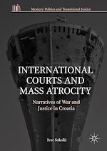 Télécharger le livre :  International Courts and Mass Atrocity