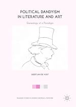 Télécharger le livre :  Political Dandyism in Literature and Art