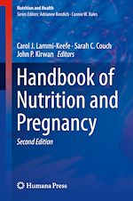 Télécharger le livre :  Handbook of Nutrition and Pregnancy