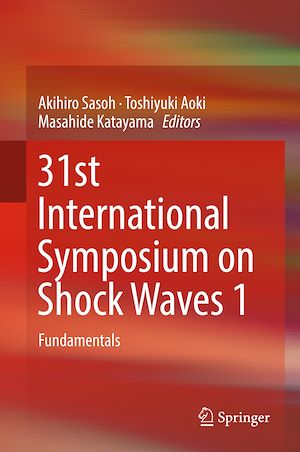 Téléchargez le livre :  31st International Symposium on Shock Waves 1